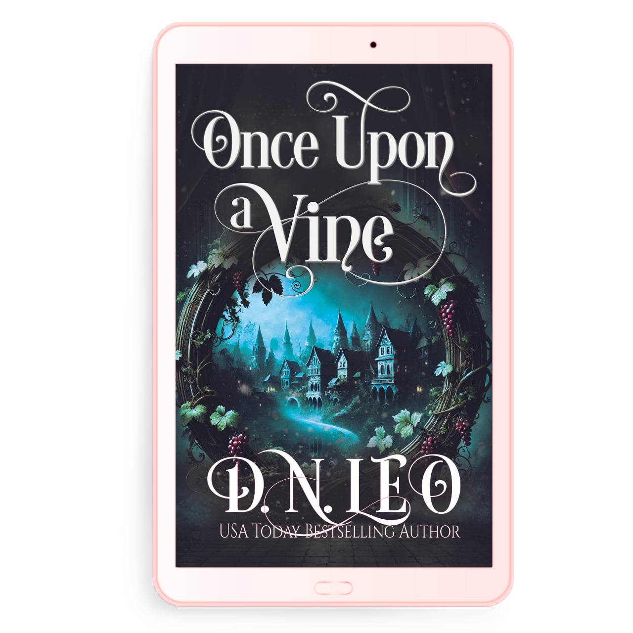 Once Upon a Vine - Wolf Valley 2 - E-book