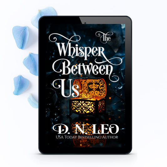 The Whisper Between Us - Mirror and Realms 4 - E-book