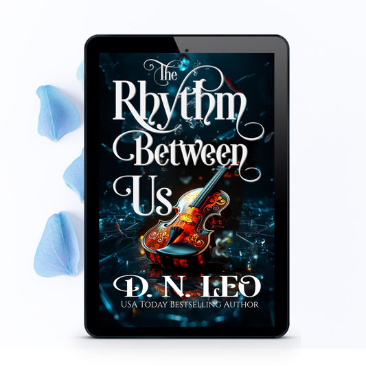 The Rhythm Between Us - Mirror and Realms 9 - E-book