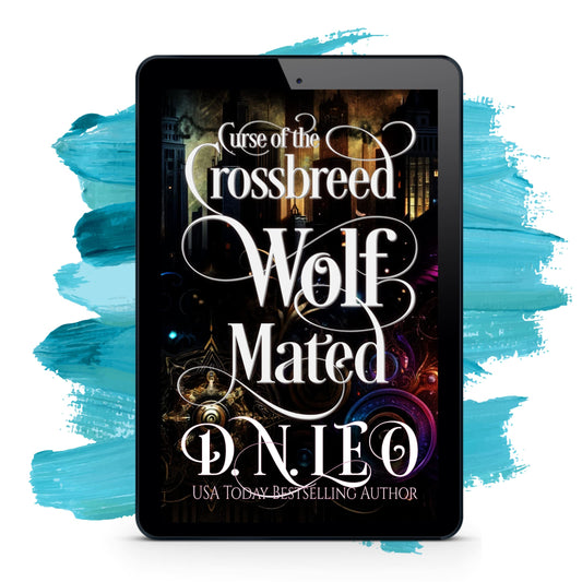 Wolf Mated - Curse of the Crossbreed 6 - E-book