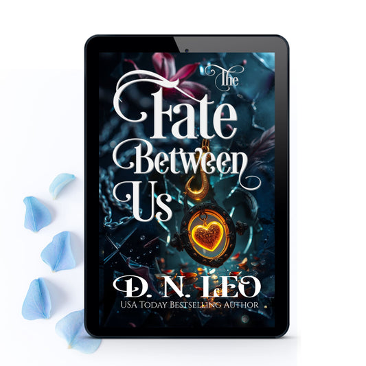 The Fate Between Us - Mirror and Realms 6 - E-book