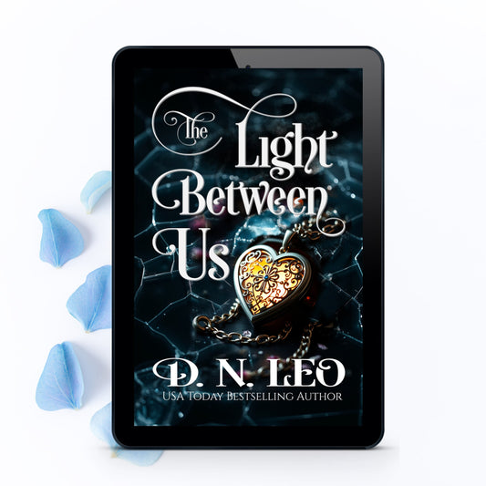The Light Between Us - Mirror and Realms 7 - E-book