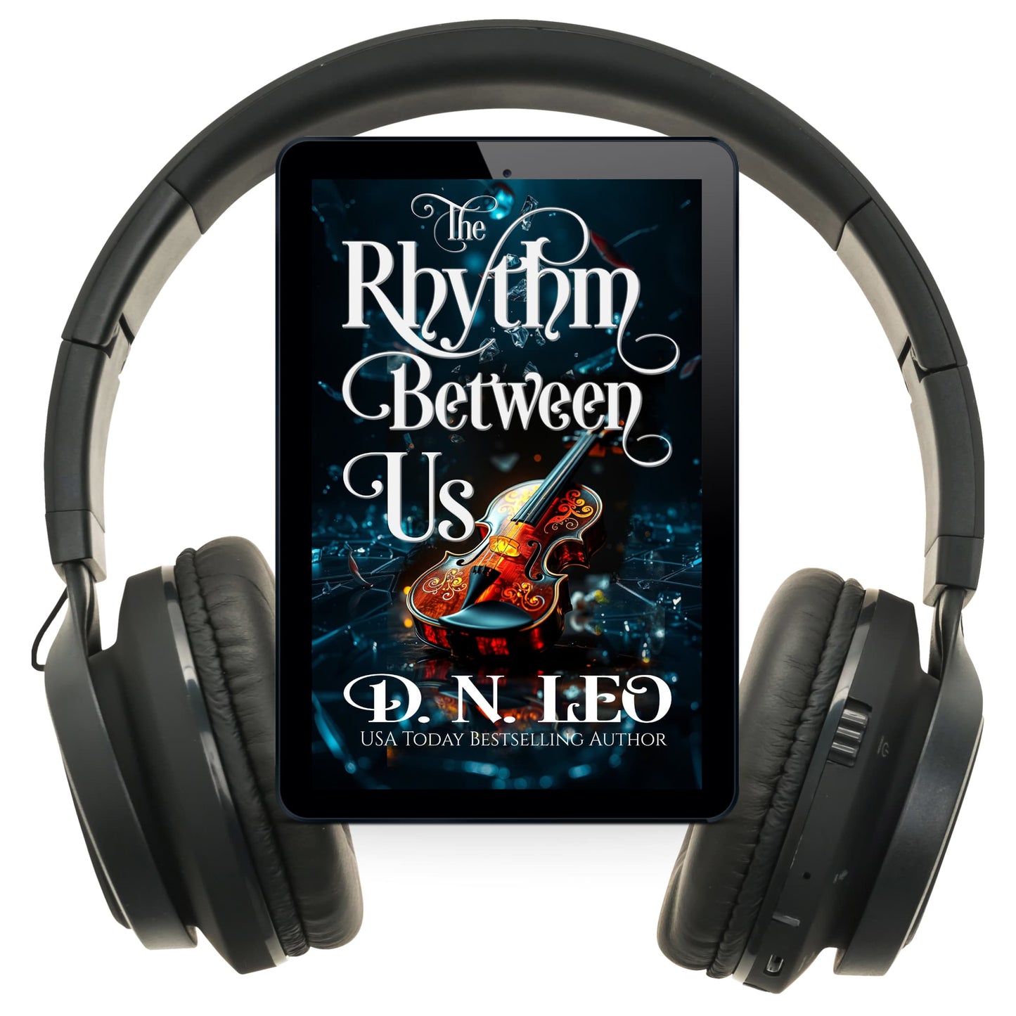 The Rhythm Between Us - Mirror and Realms 9 - E-book