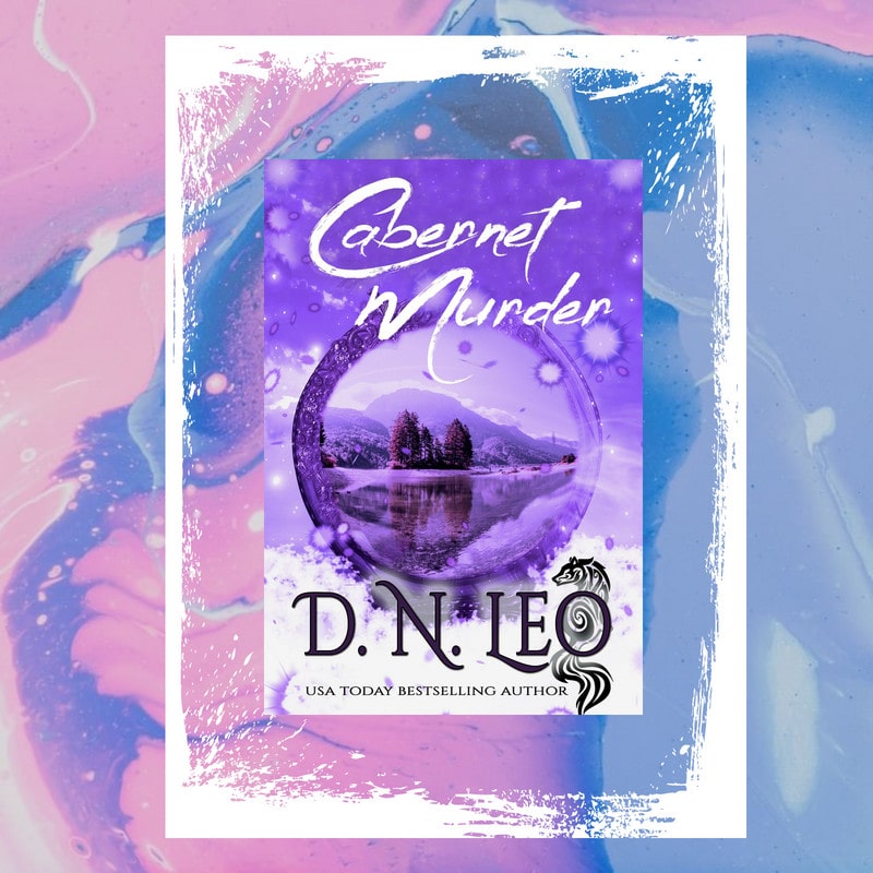 Vines, Feathers and Potions #1 - Cabernet Murder - E-book