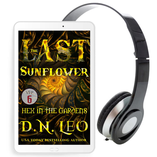 The Last Sunflower - Vines, Feathers and Potions #6 - Audio [Story Club Edition]