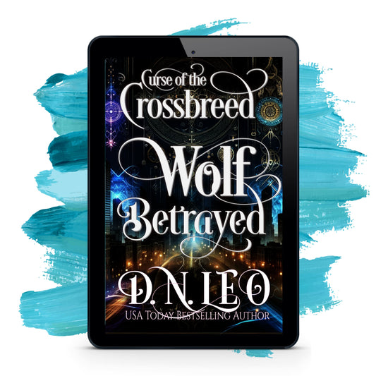 Wolf Betrayed - Curse of the Crossbreed 4 - E-book